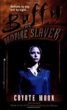 Cover art for Coyote Moon (Buffy the Vampire Slayer #3)