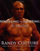 Cover art for Wrestling for Fighting: The Natural Way