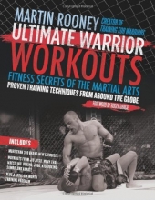 Cover art for Ultimate Warrior Workouts (Training for Warriors): Fitness Secrets of the Martial Arts