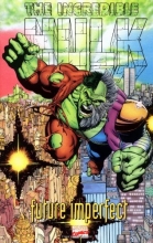 Cover art for The Incredible Hulk: Future Imperfect (Marvel's Finest)