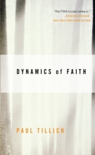 Cover art for Dynamics of Faith (Perennial Classics)