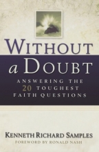 Cover art for Without a Doubt: Answering the 20 Toughest Faith Questions (Reasons to Believe)
