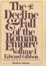 Cover art for The Decline and Fall of the Roman Empire, Volume I: 180 A.D. -- 395 A.D.