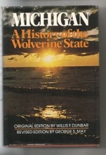 Cover art for Michigan: A History of the Wolverine State