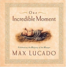 Cover art for One Incredible Moment Celebrating The Majesty Of The Manger
