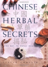 Cover art for Chinese Herbal Secrets: The Key to Total Health
