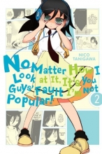 Cover art for No Matter How I Look at It, It's You Guys' Fault I'm Not Popular!, Vol. 2