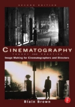 Cover art for Cinematography: Theory and Practice: Image Making for Cinematographers and Directors