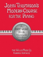 Cover art for John Thompson's Modern Course for the Piano: First Grade Book