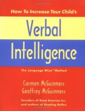 Cover art for How to Increase Your Child's Verbal Intelligence: The Groundbreaking Language Wise Method