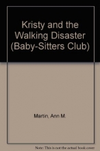 Cover art for Kristy and the Walking Disaster (The Baby-Sitters Club, #20)