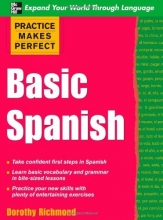 Cover art for Practice Makes Perfect Basic Spanish (Practice Makes Perfect Series)