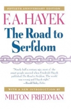 Cover art for The Road to Serfdom, Fiftieth Anniversary Edition
