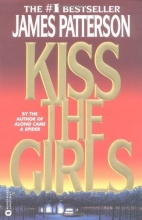 Cover art for Kiss the Girls (Series Starter, Alex Cross #2)