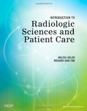 Cover art for Introduction to Radiologic Sciences and Patient Care, 5e