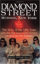 Cover art for Diamond Street: The Story of the Little Town with the Big Red Light District
