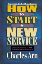 Cover art for How to Start a New Service: Your Church Can Reach New People