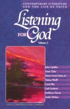 Cover art for Listening for God: Contemporary Literature and the Life of Faith, Volume 2
