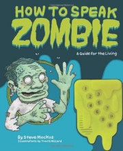 Cover art for How to Speak Zombie: A Guide for the Living