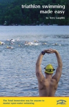 Cover art for Triathlon Swimming Made Easy: The Total Immersion Way for Anyone to Master Open-Water Swimming