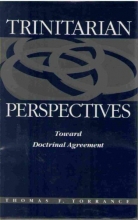 Cover art for Trinitarian Perspectives: Toward Doctrinal Agreement