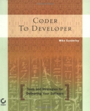 Cover art for Coder to Developer: Tools and Strategies for Delivering Your Software