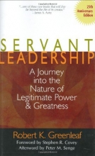 Cover art for Servant Leadership: A Journey into the Nature of Legitimate Power and Greatness 25th Anniversary Edition