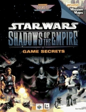 Cover art for Star Wars: Shadows of the Empire -- Game Secrets