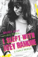 Cover art for I Slept with Joey Ramone: A Family Memoir