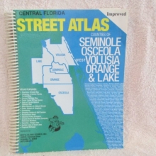Cover art for Central Florida Street Atlas: Counties of Seminole, Osceola, Volusia, Orange & Lake