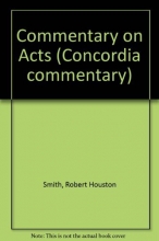Cover art for Acts a Concordia Commentary