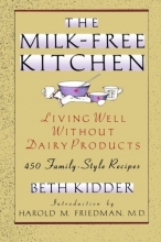 Cover art for The Milk-Free Kitchen: Living Well Without Dairy Products