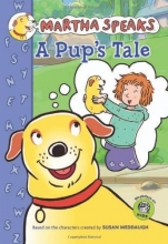 Cover art for Martha Speaks: A Pup's Tale (Chapter Book)