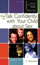 Cover art for How to Talk Confidently with Your Child about Sex: For Parents (Learning about Sex)