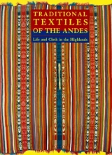 Cover art for Traditional Textiles of the Andes: Life and Cloth in the Highlands