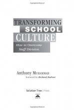 Cover art for Transforming School Culture: How to Overcome Staff Division