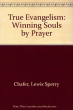 Cover art for True Evangelism: Winning Souls by Prayer