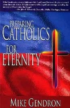 Cover art for Preparing Catholics for Eternity