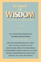 Cover art for In Search of Wisdom: Essays in Memory of John G. Gammie