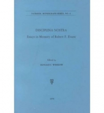 Cover art for Disciplina Nostra: Essays in Memory of Robert F. Evans (Patristic Monograph Series of the North American Patristic Society, 6)