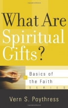 Cover art for What Are Spiritual Gifts? (Basics of the Faith)