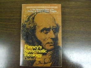 Cover art for Finney's Systematic Theology A New Bicentennial Edition of the Theology of America's Greatest Evangelist