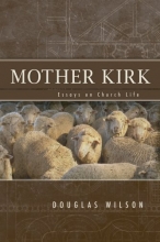 Cover art for Mother Kirk: Essays on Church Life