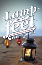 Cover art for Lamp Unto My Feet: How God has used His Word through the ages (Biography)