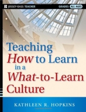 Cover art for Teaching How to Learn in a What-to-Learn Culture