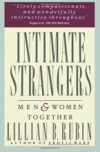 Cover art for Intimate Strangers: Men and Women Together