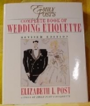 Cover art for Emily Post's Complete Book of Wedding Etiquette.