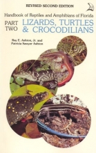 Cover art for Handbook of Reptiles and Amphibians of Florida: Part 2 Lizards, Turtles, & Crocodilians