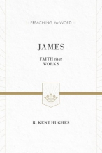 Cover art for James (Redesign): Faith That Works (Preaching the Word)