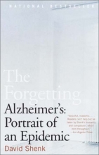 Cover art for The Forgetting: Alzheimer's: Portrait of an Epidemic